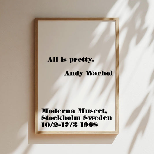 All is pretty Warhol Quote Moderna Museet Wall Art Print Poster Canvas Gifts for Lovers Typography Minimalist - Material