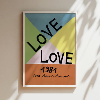 A framed poster with the text "LOVE" in large letters, surrounded by a colorful geometric design.